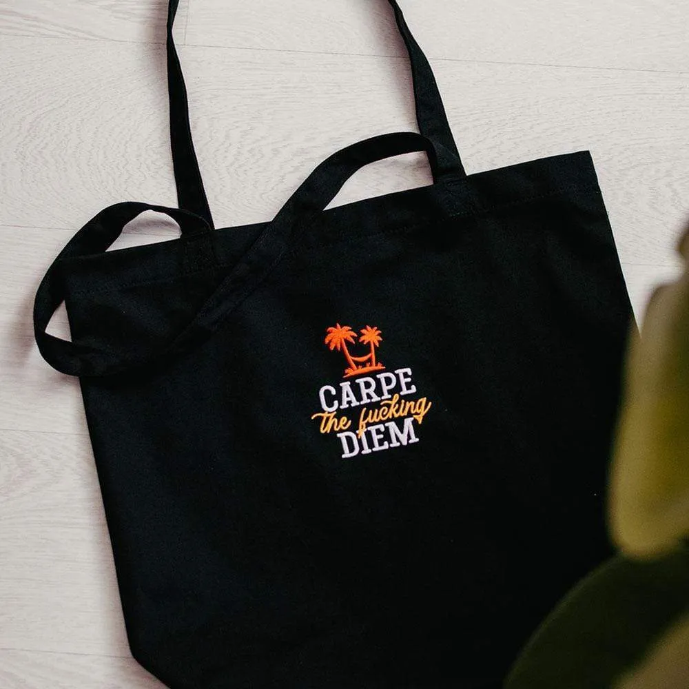 Carpe the fucking diem - Embroidered - Eco Tote Bag